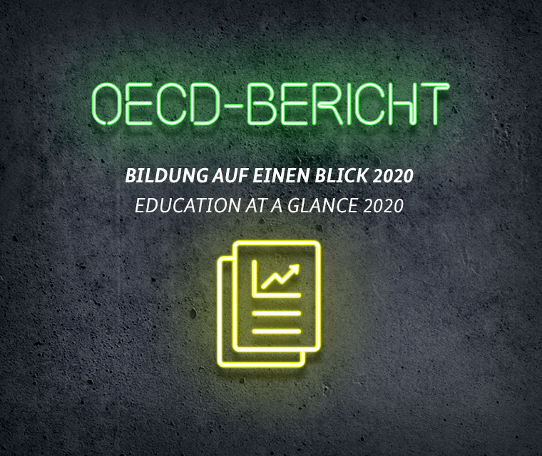 8. September 2020: Veröffentlichung OECD-Bericht 2020. Hinweis auf den OECD-Bericht „Bildung auf einen Blick 2020“ in grüner Neonschrift.